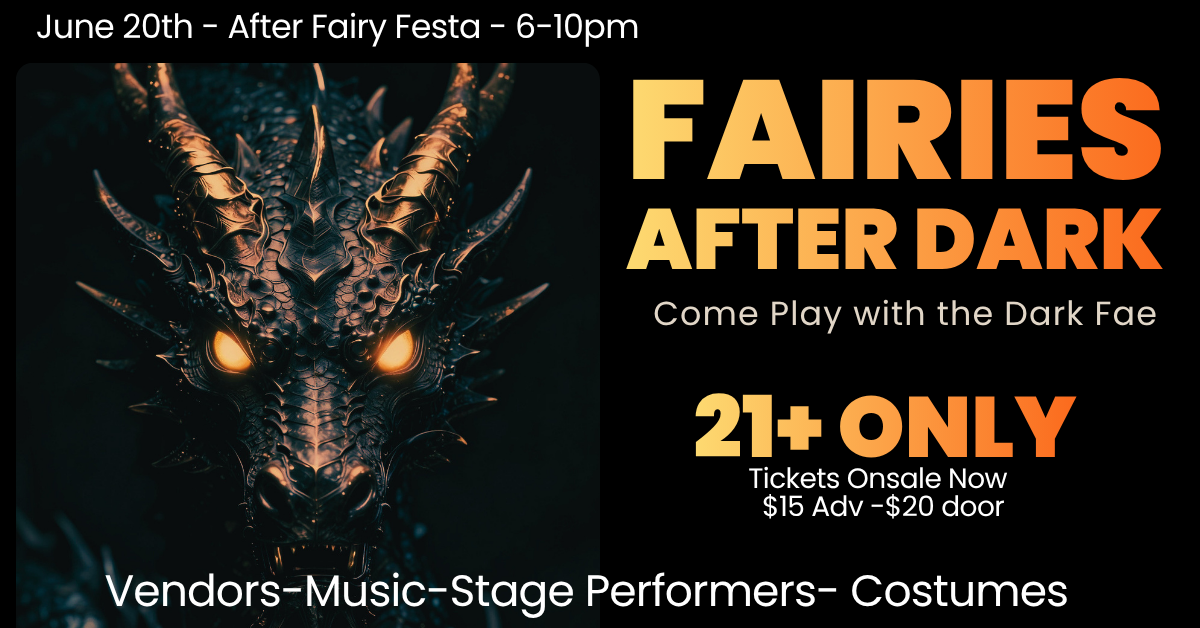 Fairies After Dark Event Ticket 21+ Only